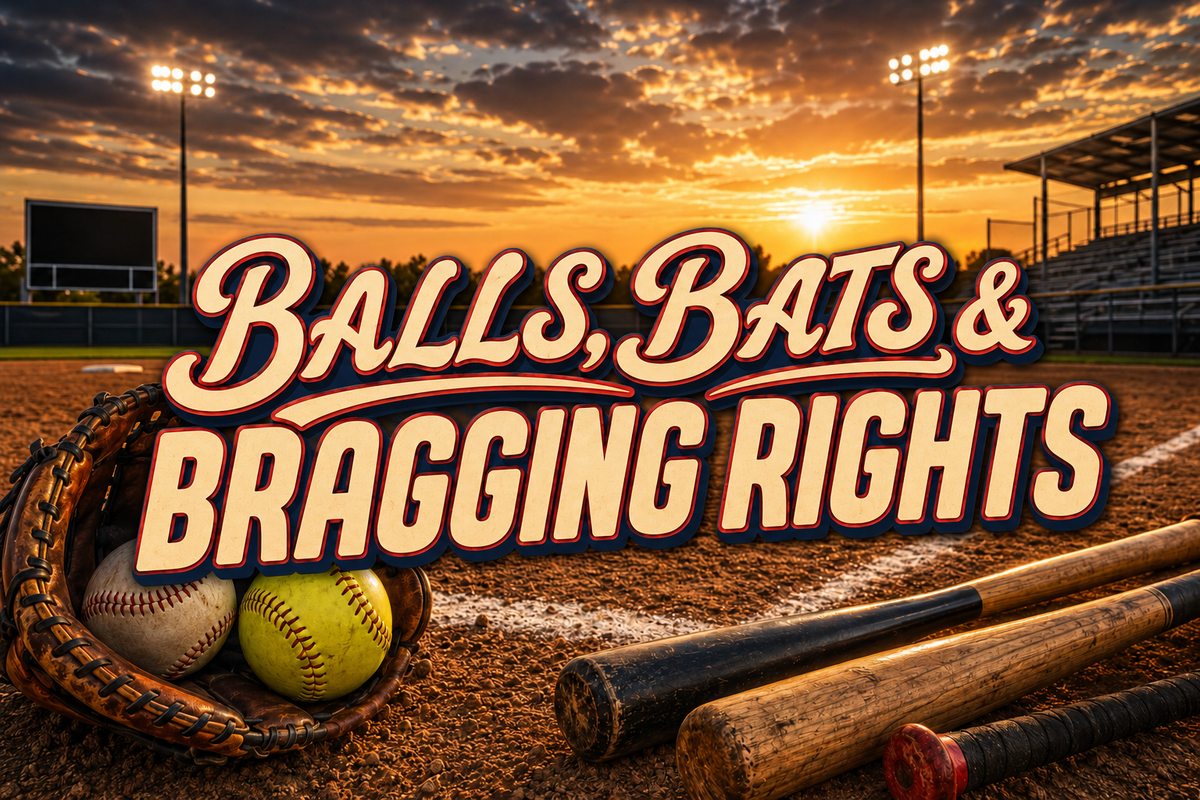 Balls, Bats & Bragging Rights