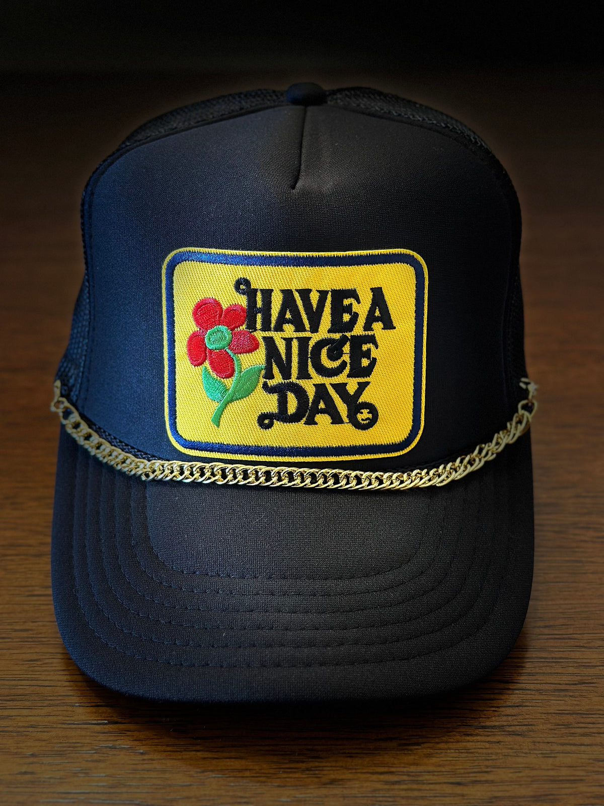 Have a Nice Day Trucker Hat